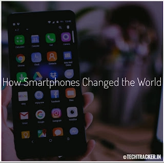 how-smartphones-changed-the-world